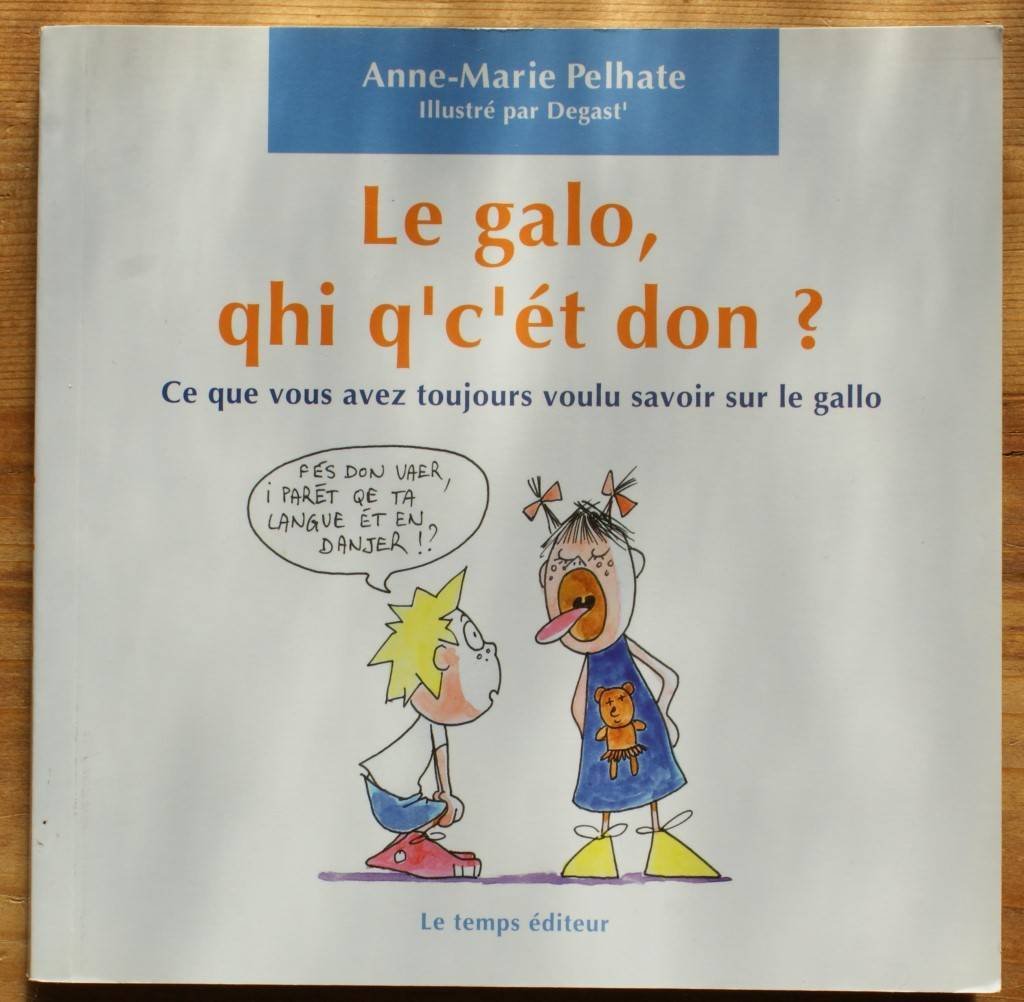 Le galo, qhi q'c'et don ? 9782363120052