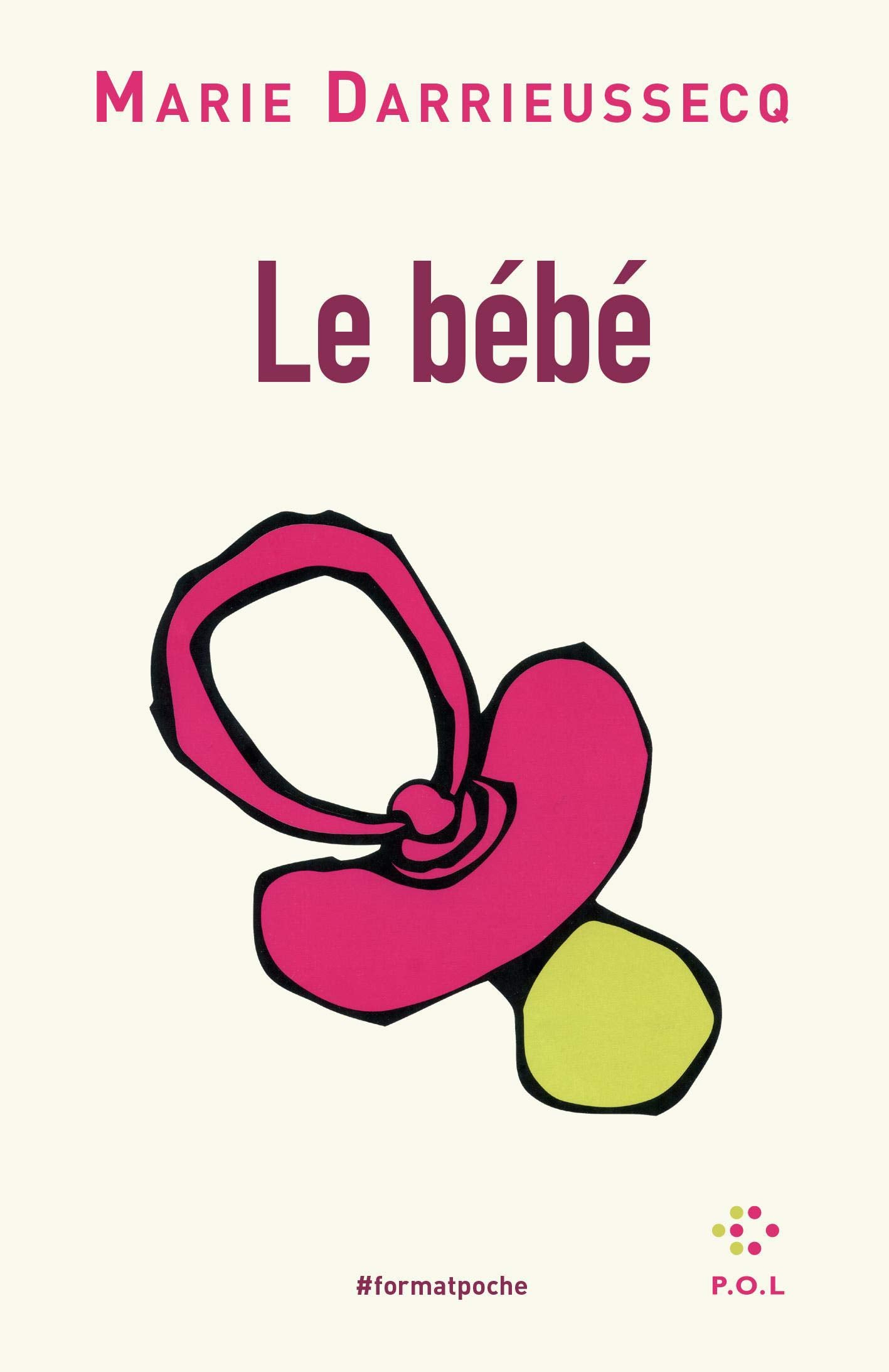 Le bébé 9782818052747