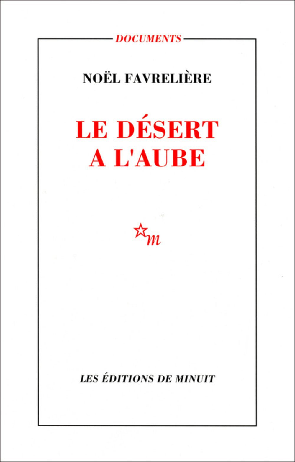 Le désert à l'aube 9782707317247