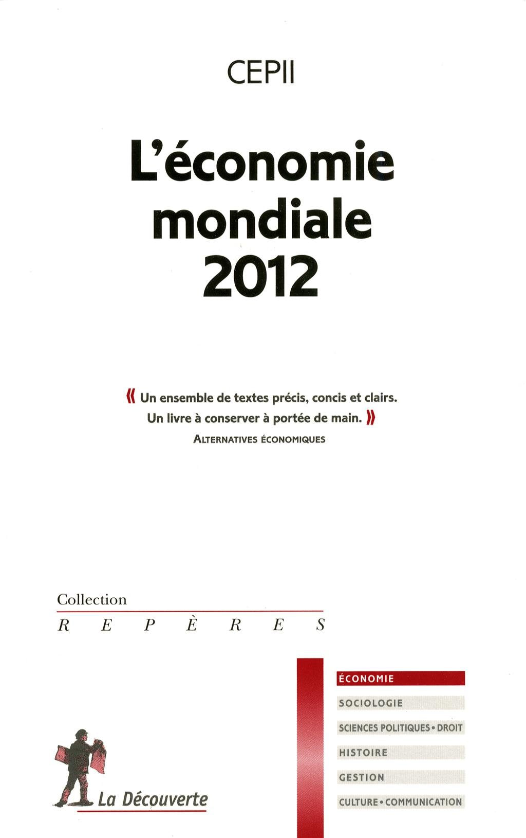 L'économie mondiale 2012 9782707169587