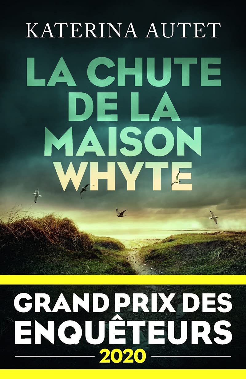 La Chute de la maison Whyte - Grand Prix des Enquêteurs 2020 9782221249406