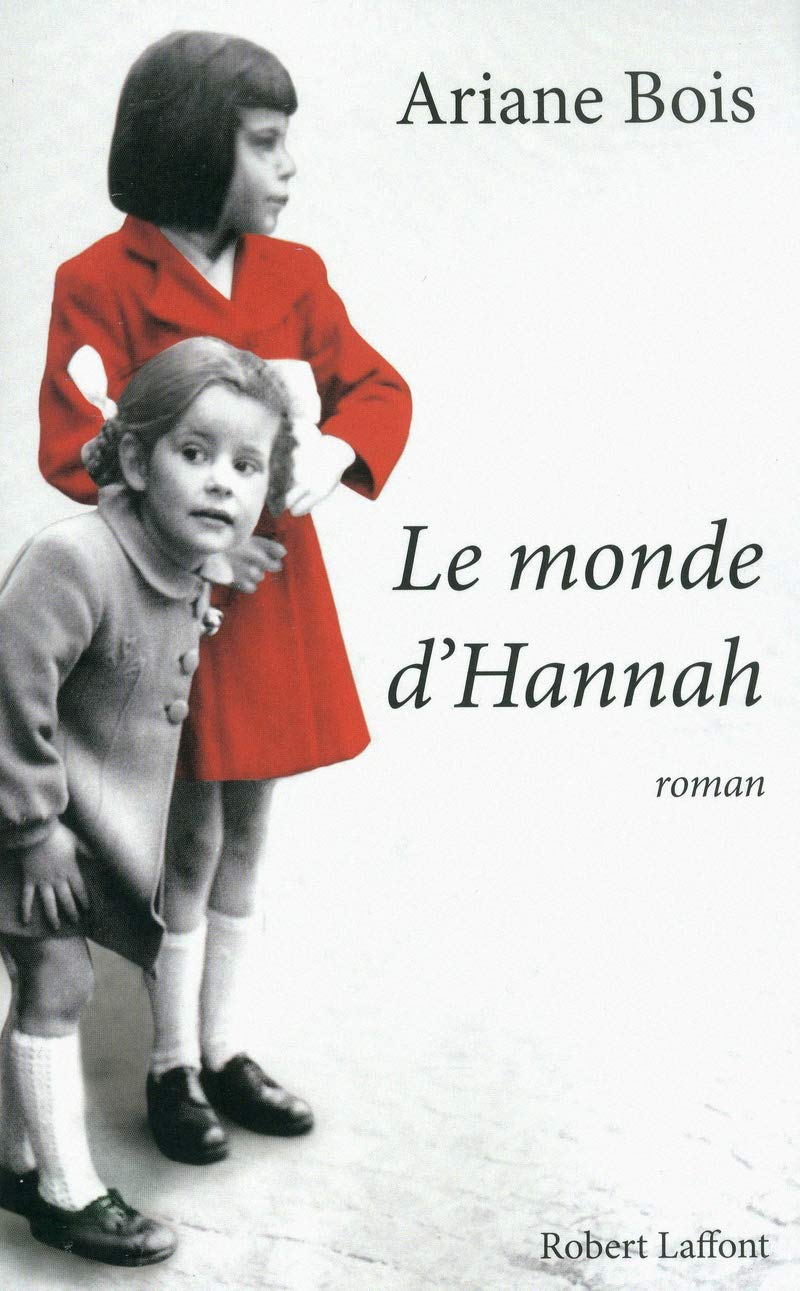 Le monde d’Hannah 9782221125922