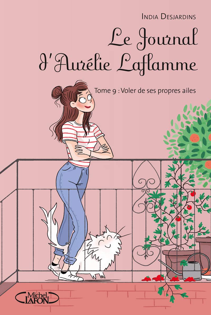 Le journal d'Aurélie Laflamme - Nouvelle édition - Tome 9 Voler de ses propres ailes 9782749935478