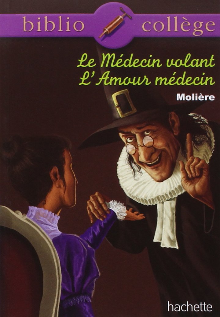Le médecin volant ; L'amour médecin 9782012814547