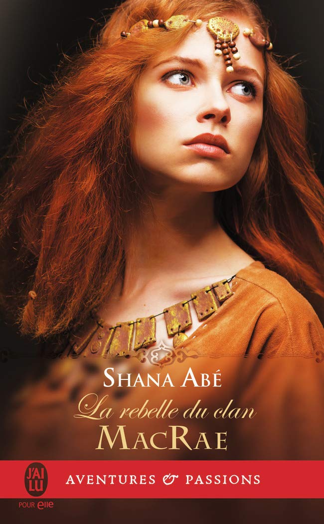 La rebelle du clan MacRae 9782290134979