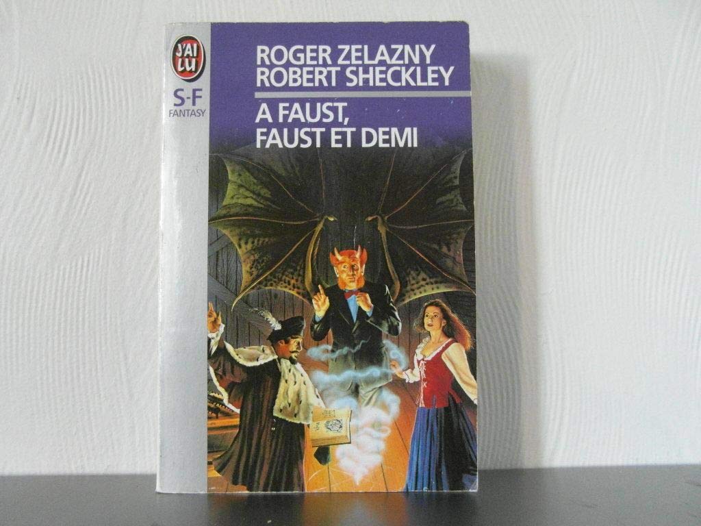 À Faust, Faust et demi 9782277237839
