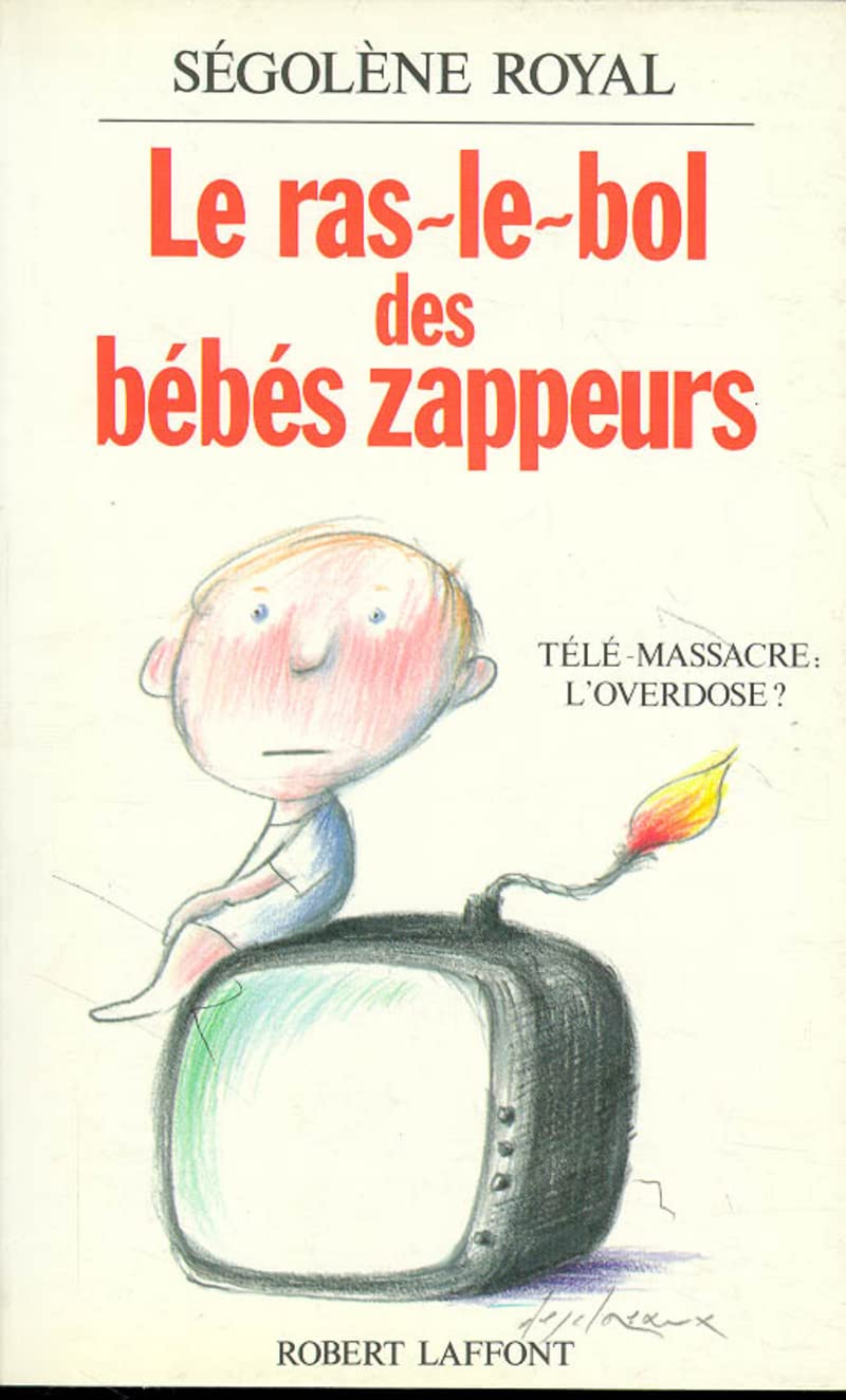 Le ras-le-bol des bébés zappeurs 9782221058268