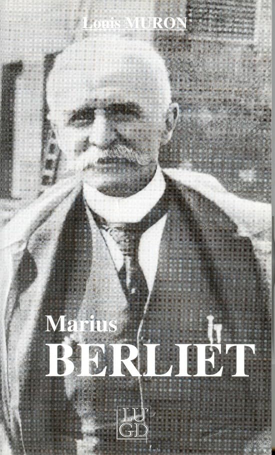Marius Berliet 9782841470228