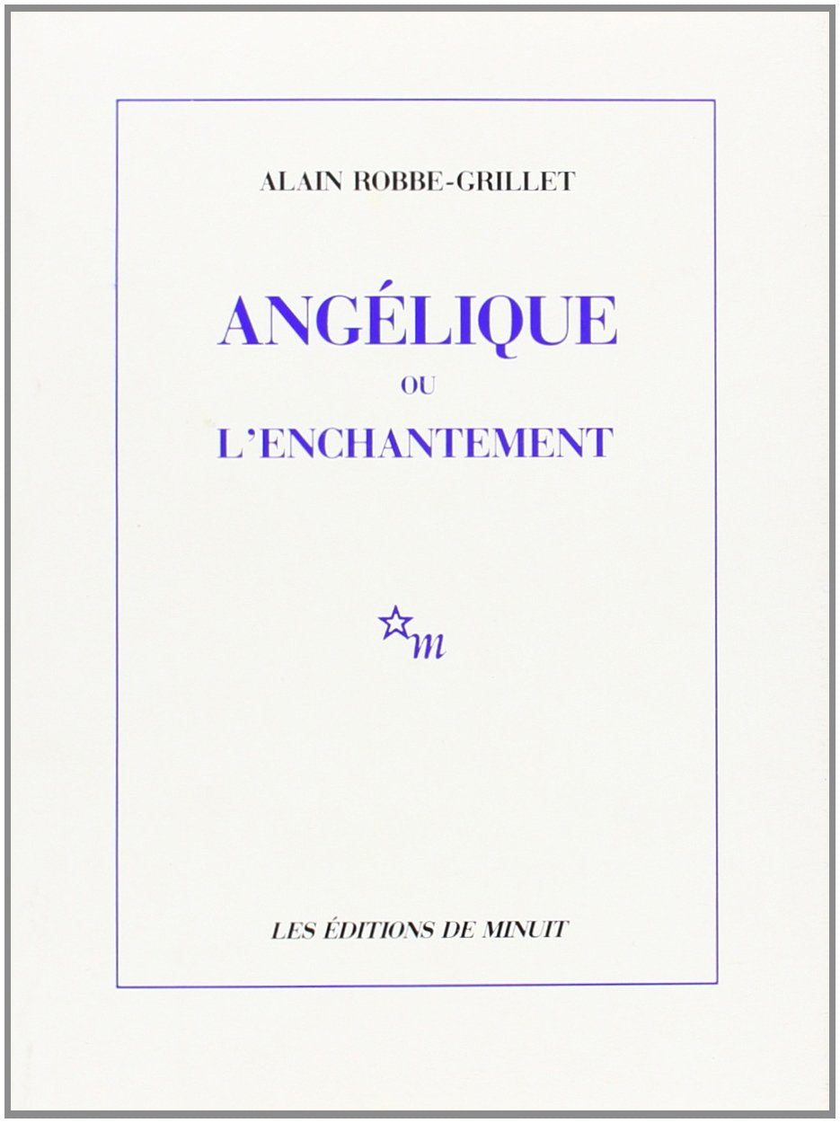 Angélique ou l'Enchantement 9782707311597