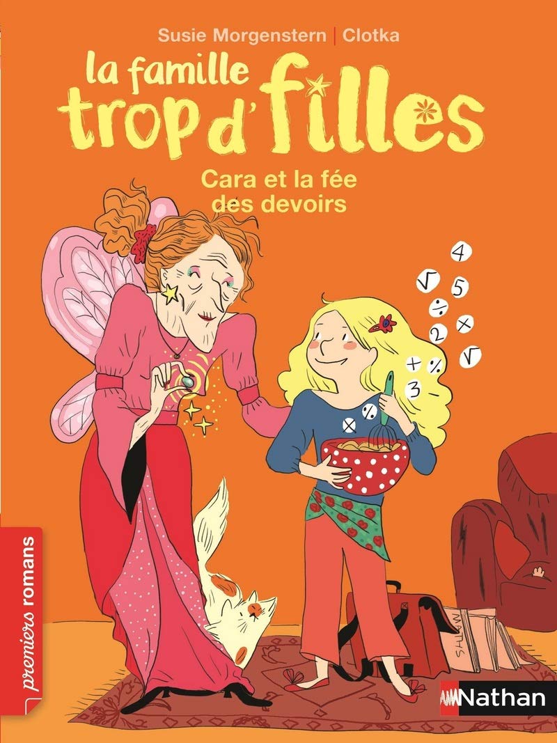 La famille trop d'filles : Cara et la fée des devoirs 9782092556269