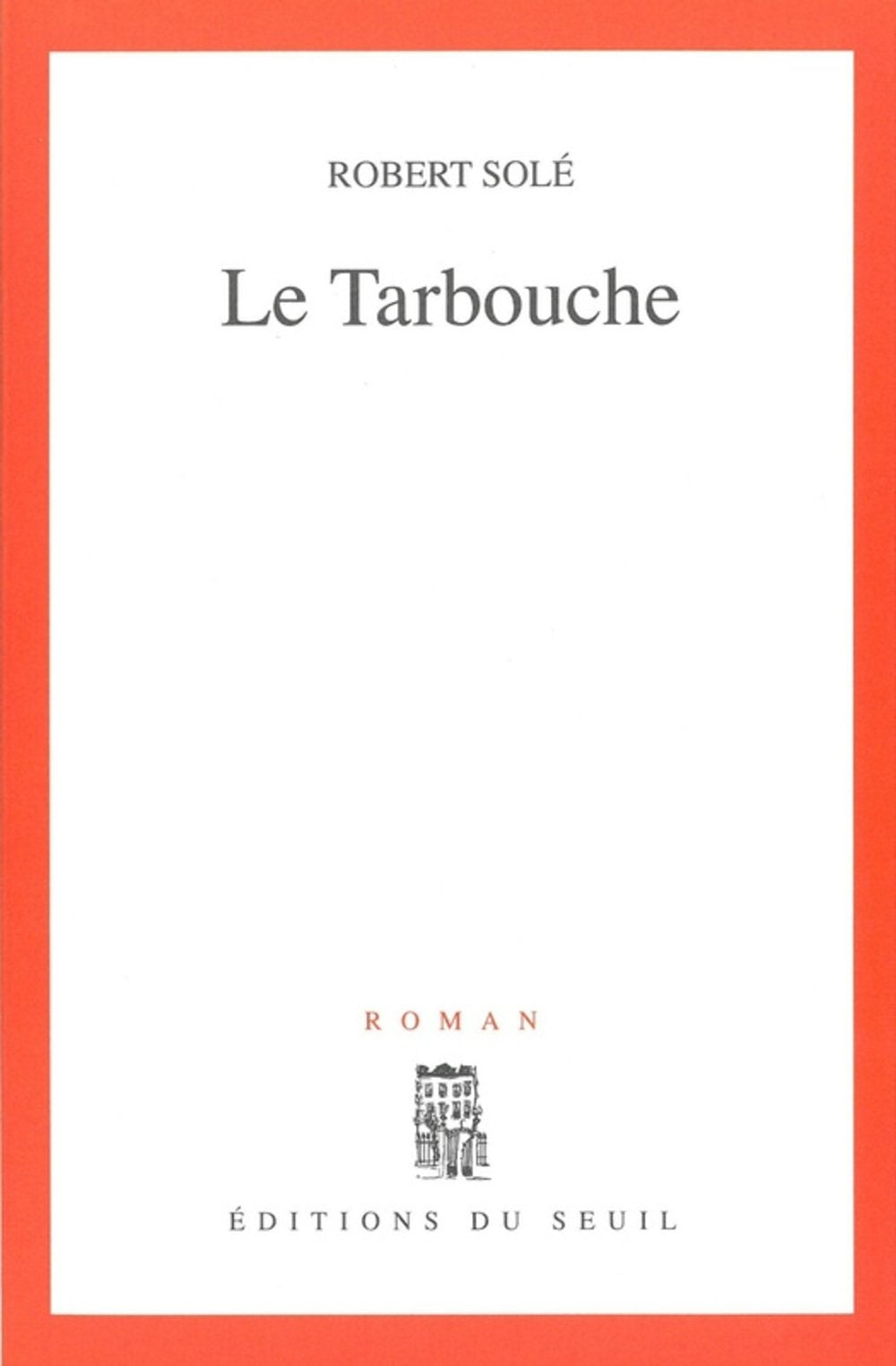 Le Tarbouche 9782020135337