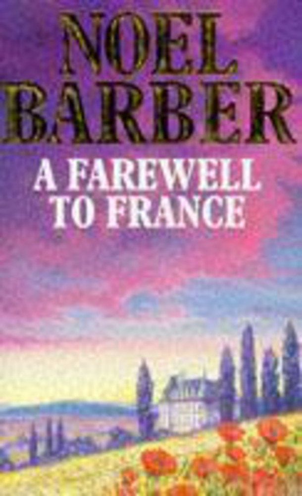 Farewell to France 9780340347096