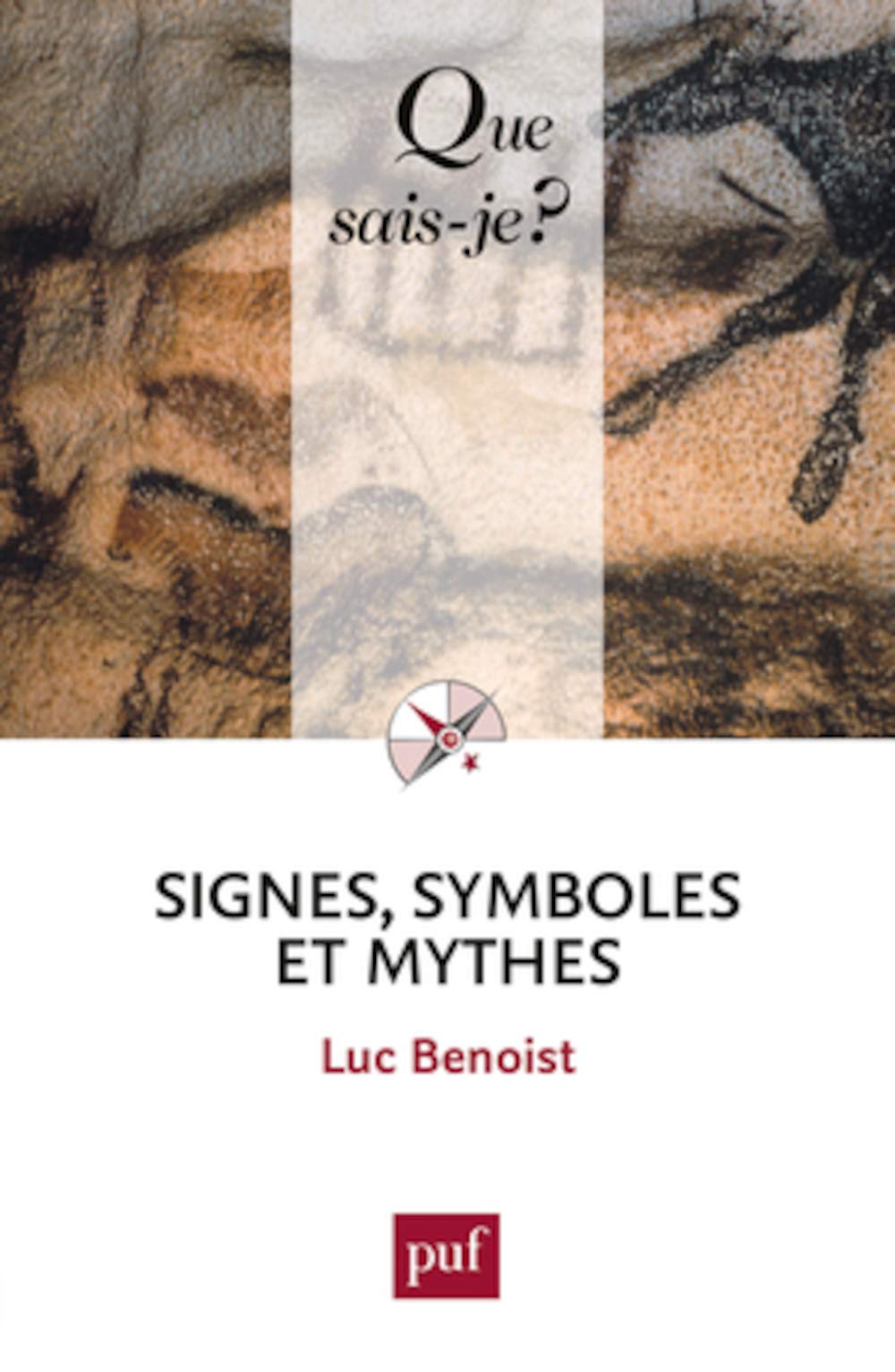 Signes, symboles et mythes 9782130576129