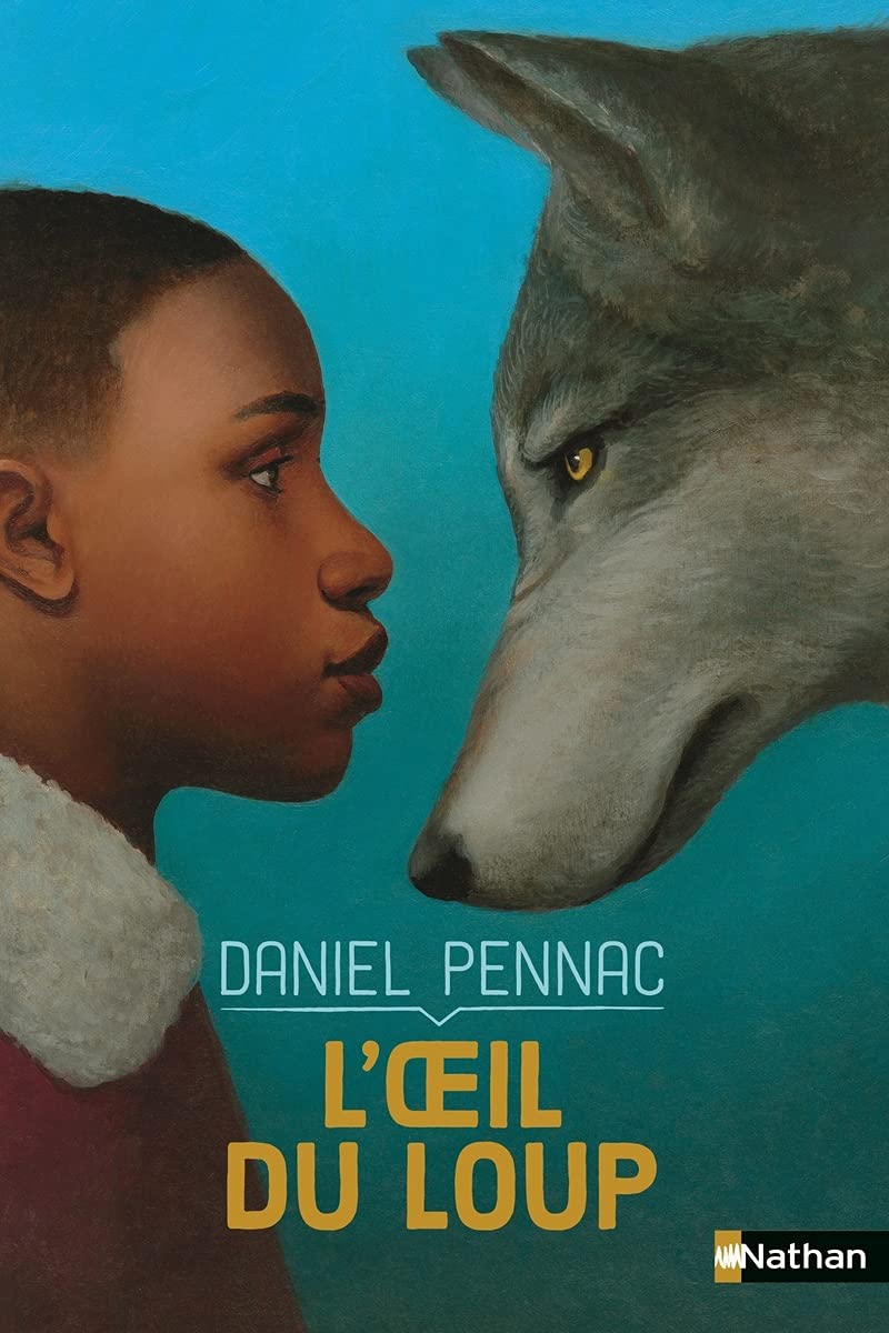 L'Oeil du loup - Daniel Pennac - Roman dès 7 ans 9782092493588