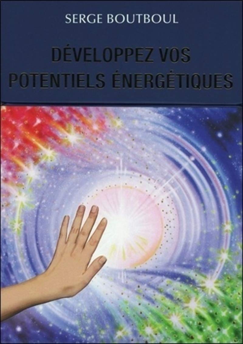 Développez vos potentiels énergétiques 9782361881351