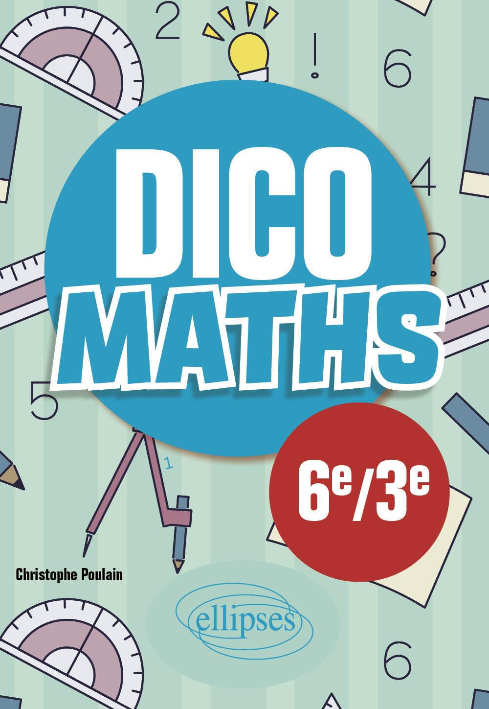 Dico maths 6e-3e 9782340089853