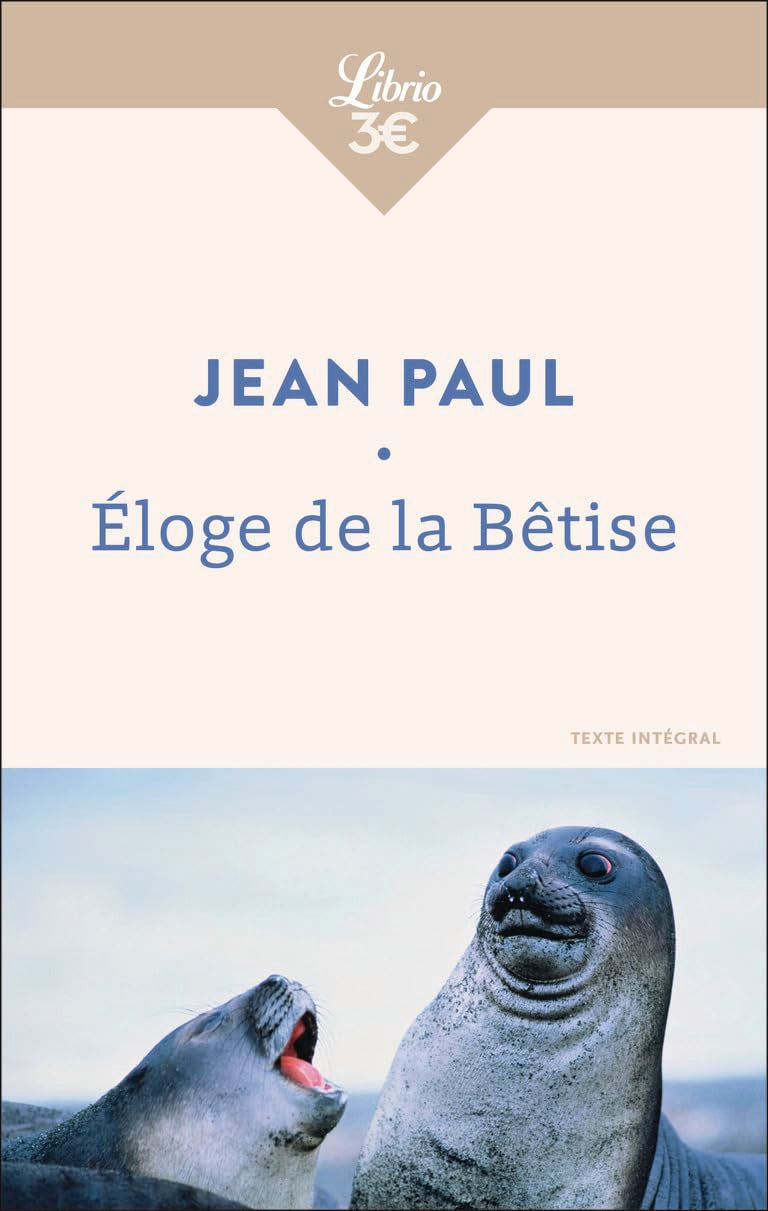 Éloge de la Bêtise 9782290405482