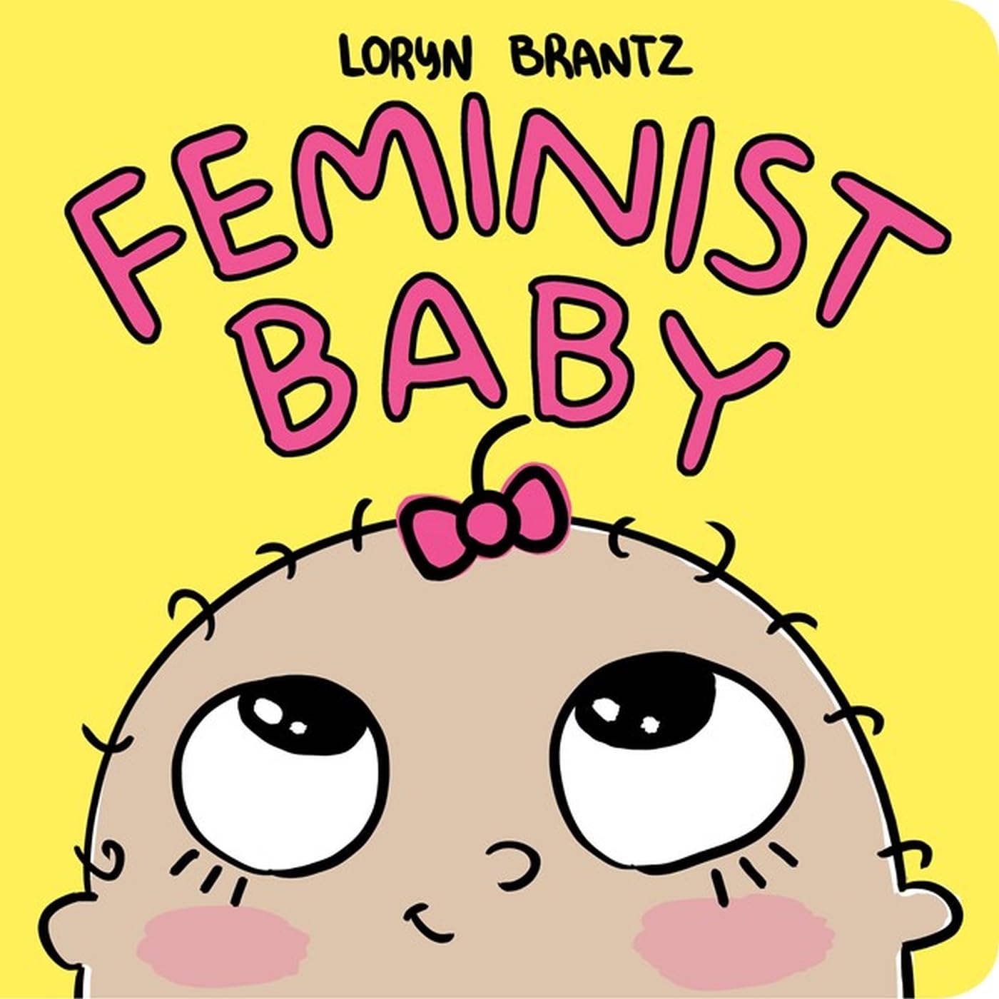 Feminist Baby 9781484778586