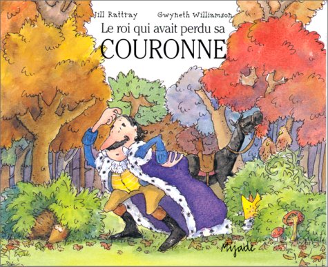 Le Roi qui avait perdu sa couronne 9782871421955