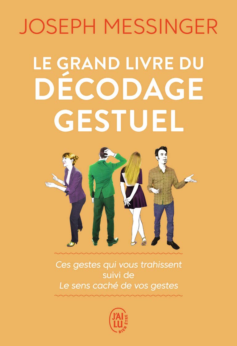 Le grand livre du décodage gestuel 9782290228708
