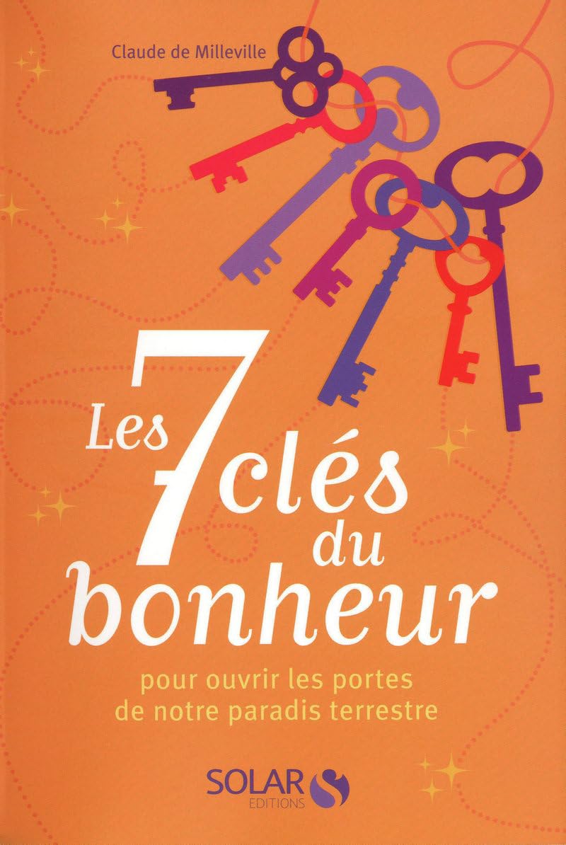 Les 7 clés du bonheur 9782263048036