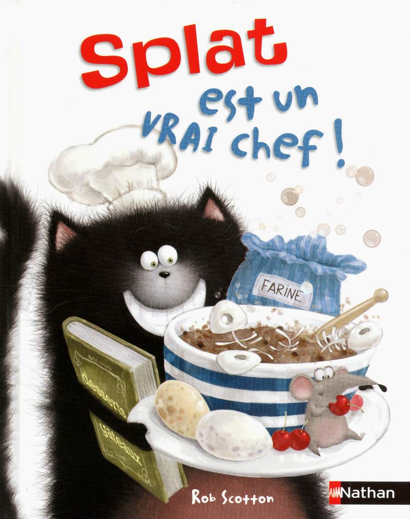 Splat est un vrai chef ! Album dès 4 ans 9782092539118