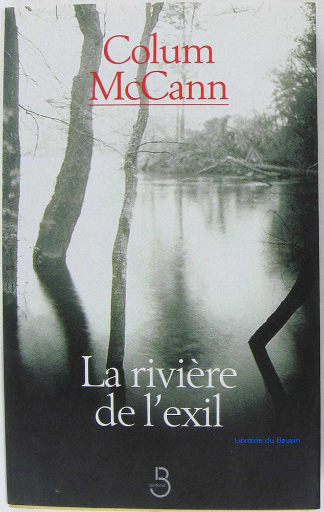 La Rivière de l'exil 9782714436528