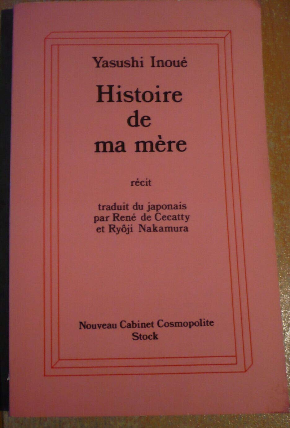 Histoire de ma mère : récit 9782234017054