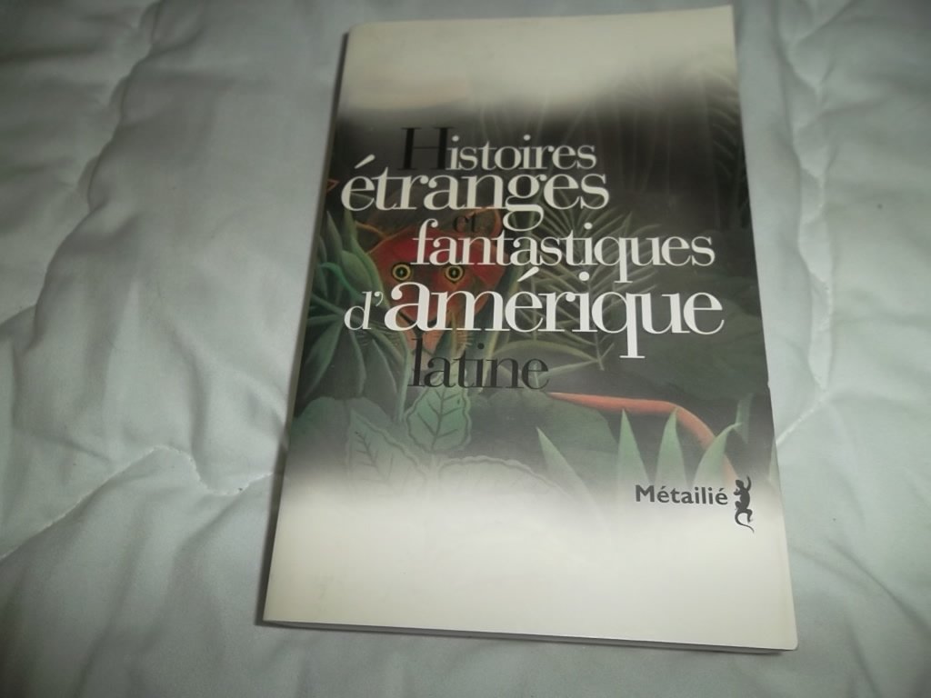 Histoires étranges et fantastiques d'Amérique latine 9782864242468