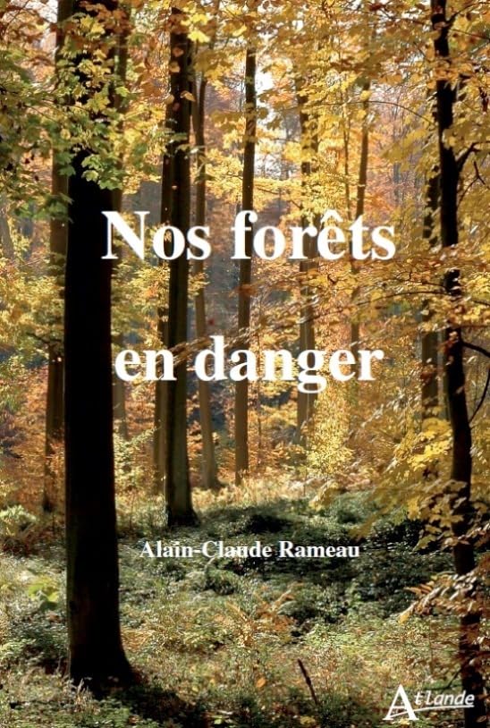 Nos forêts en danger 9782350304274