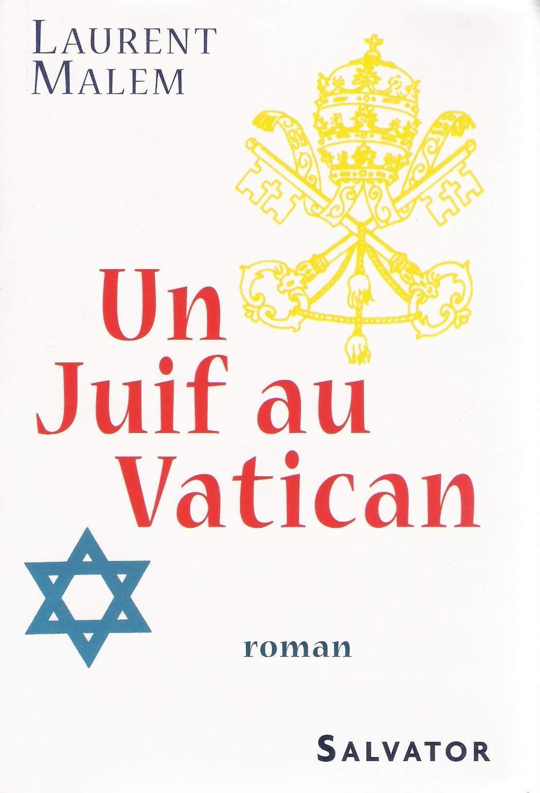 Juif au vatican (un) roman 9782706702716