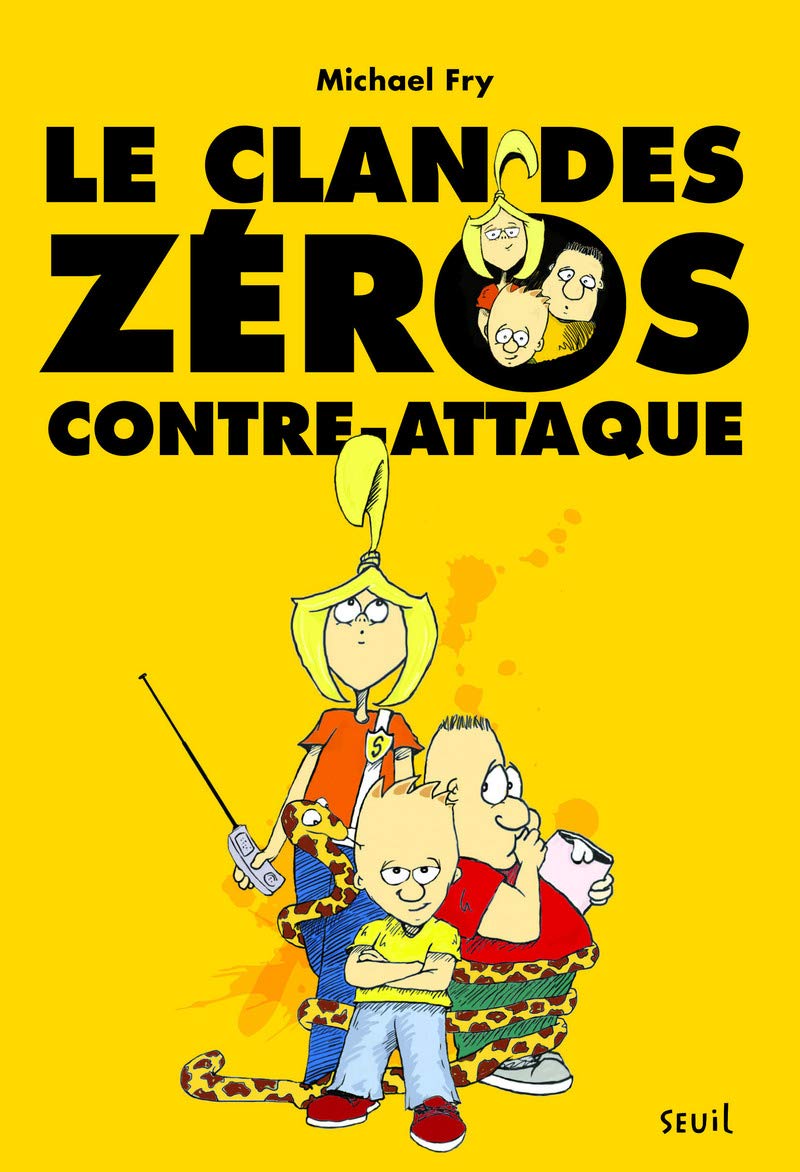 Le clan des zéros contre-attaque 9782021112139