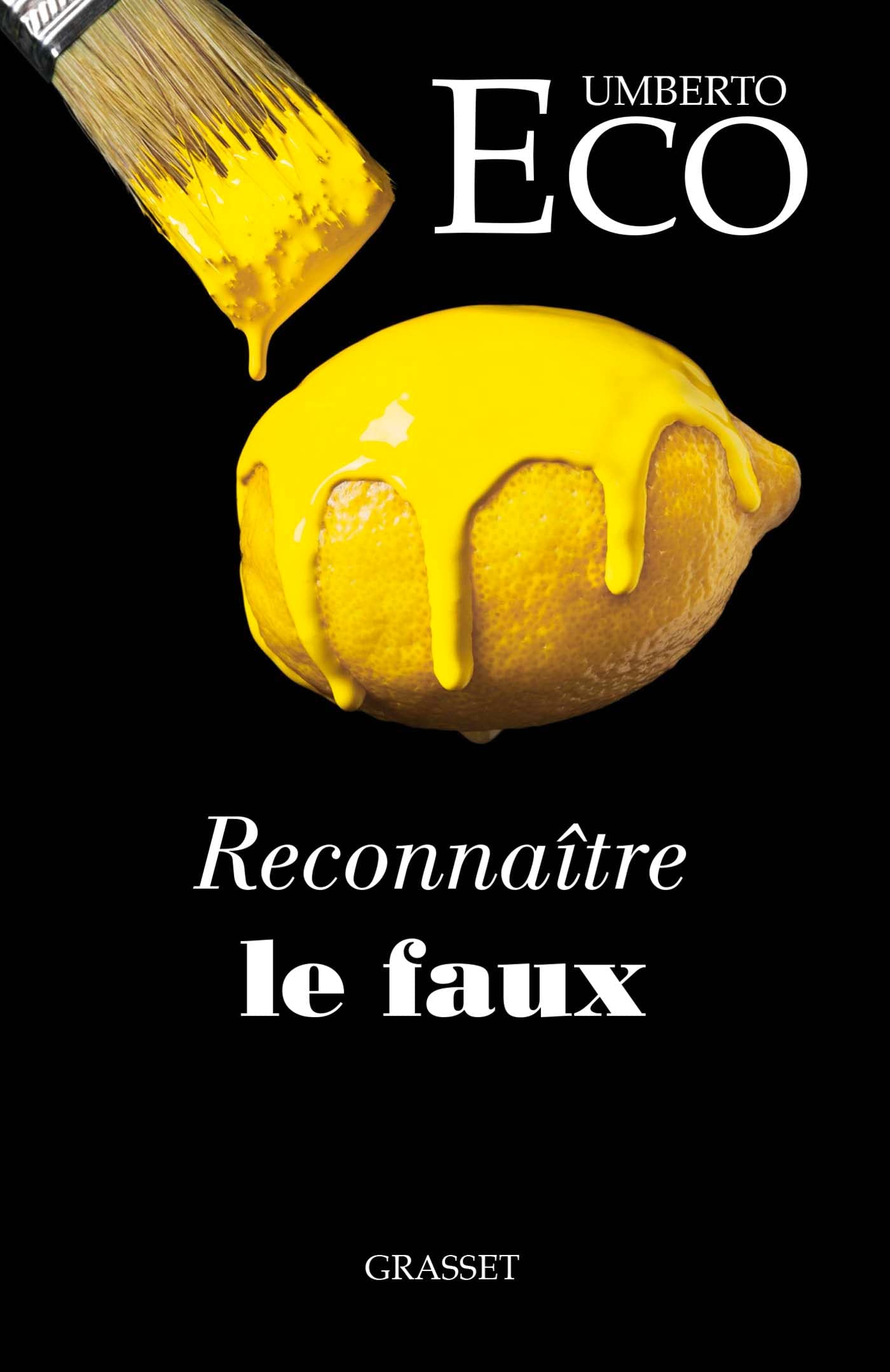 Reconnaître le faux 9782246831105