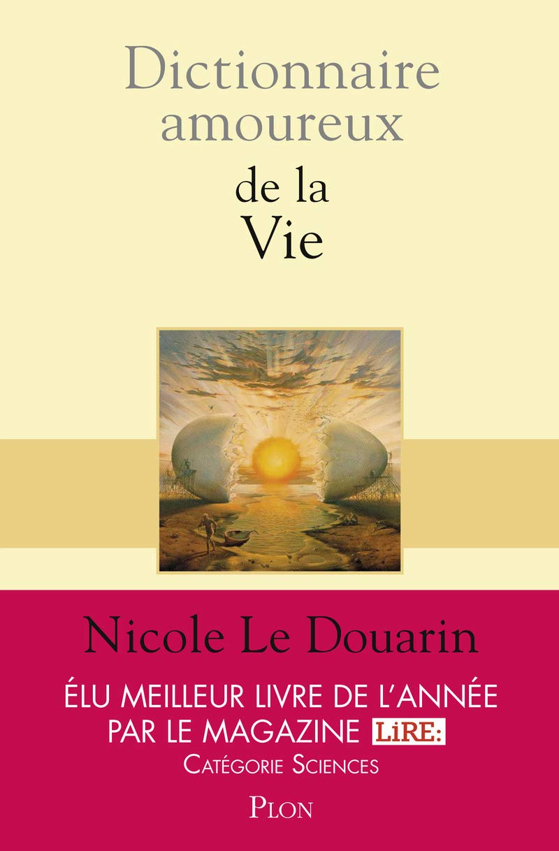 Dictionnaire amoureux de la vie 9782259209519