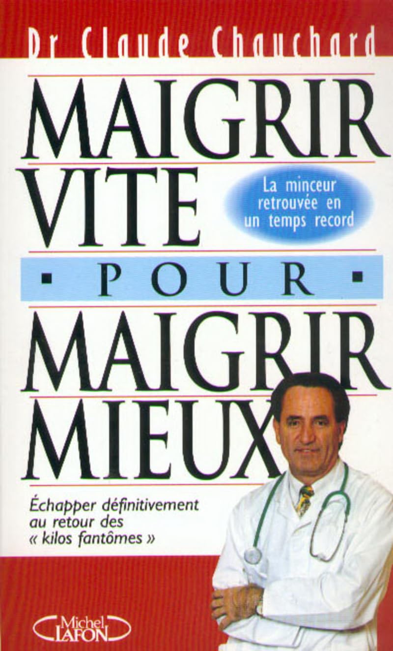 Maigrir vite pour maigrir mieux 9782840985419