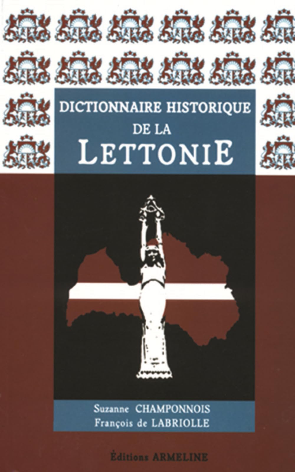 Dictionnaire historique de la Lettonie 9782910878252
