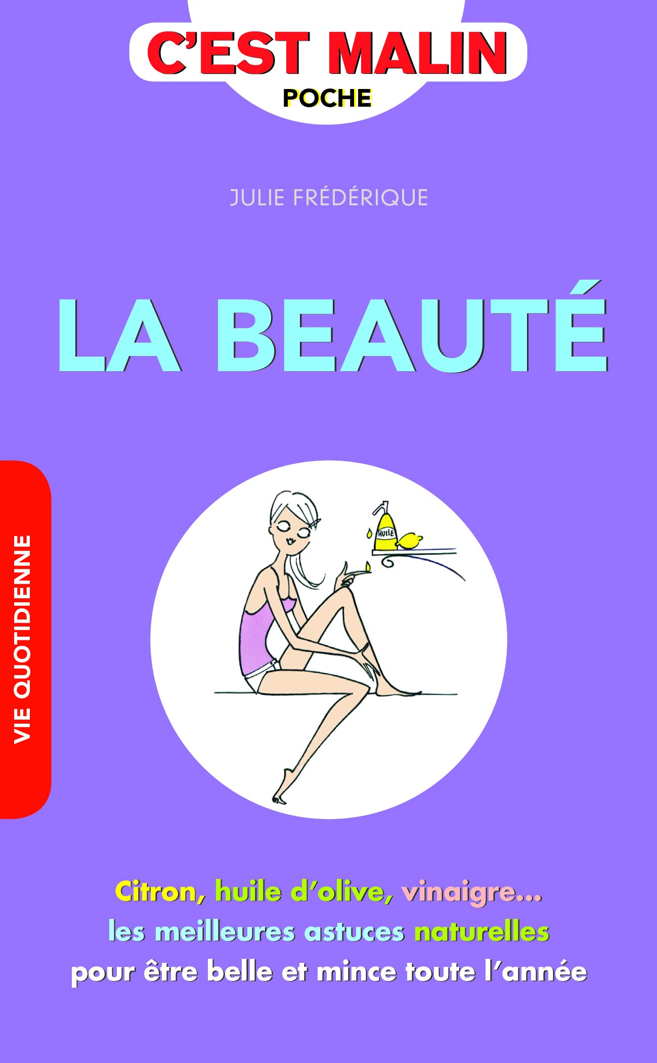 La beauté, c'est malin 9782848995175