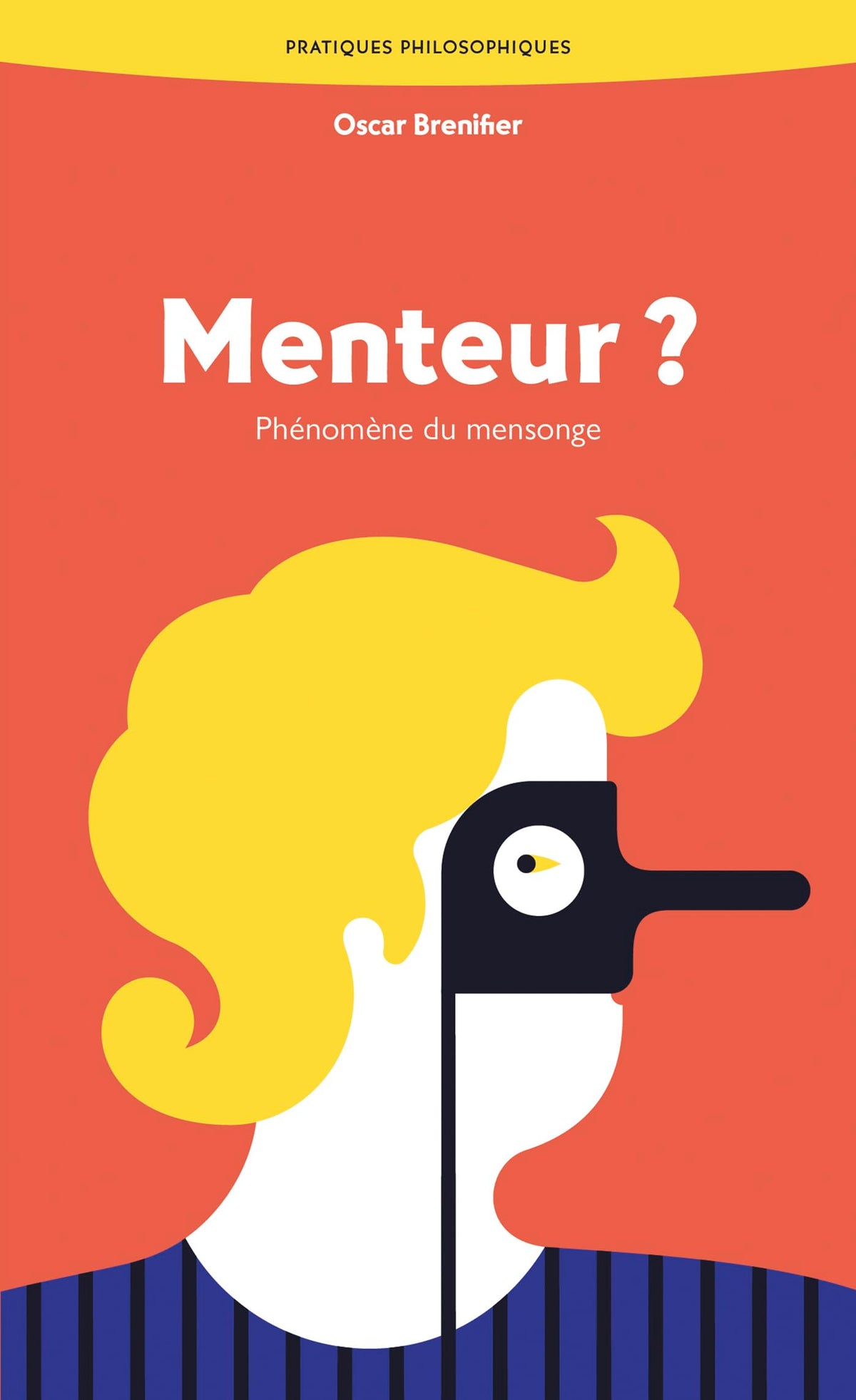 Menteur ?: Phénomène du mensonge 9782385940003