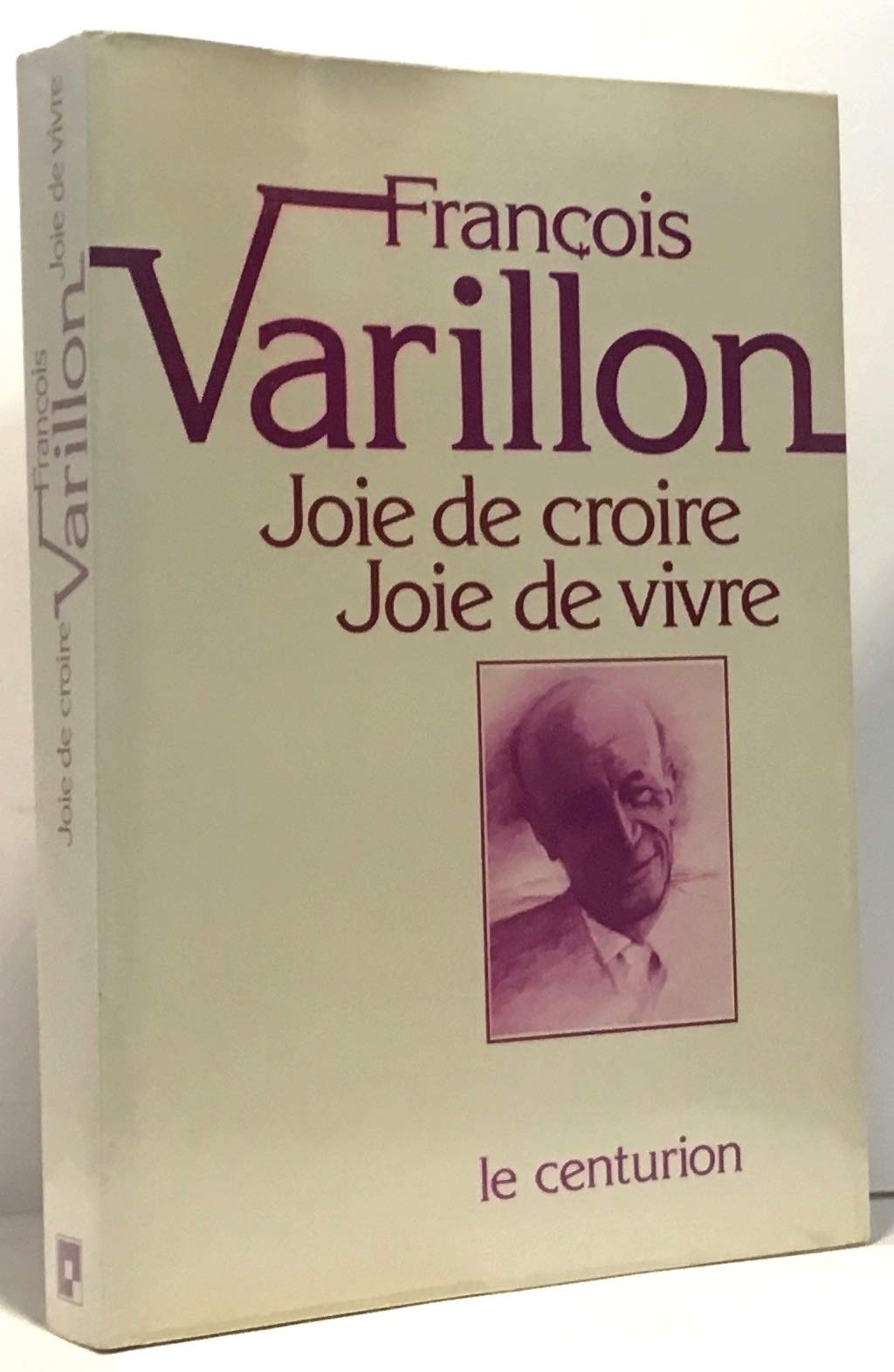 Joie de croire, joie de vivre 9782286035051
