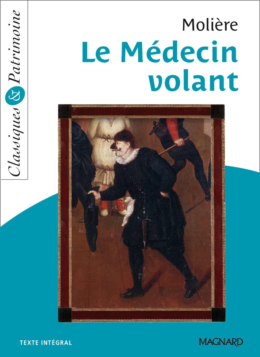 Le Médecin volant - Classiques et Patrimoine 9782210760899