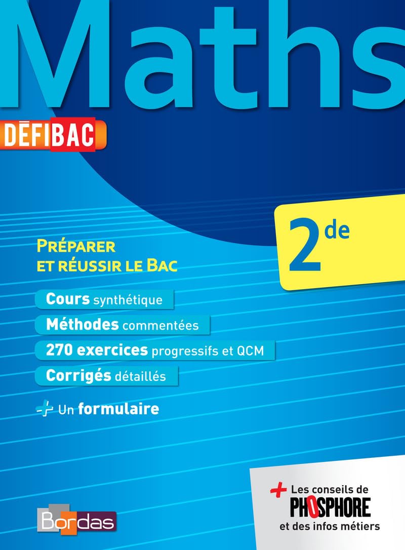 DéfiBac Cours/Méthodes/Exos Maths 2de 9782047351345