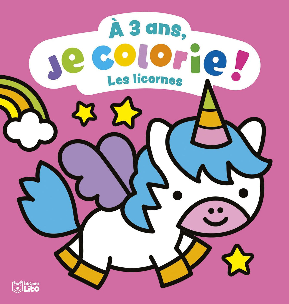A 3 ans, je colorie - Les licornes 9782244122021