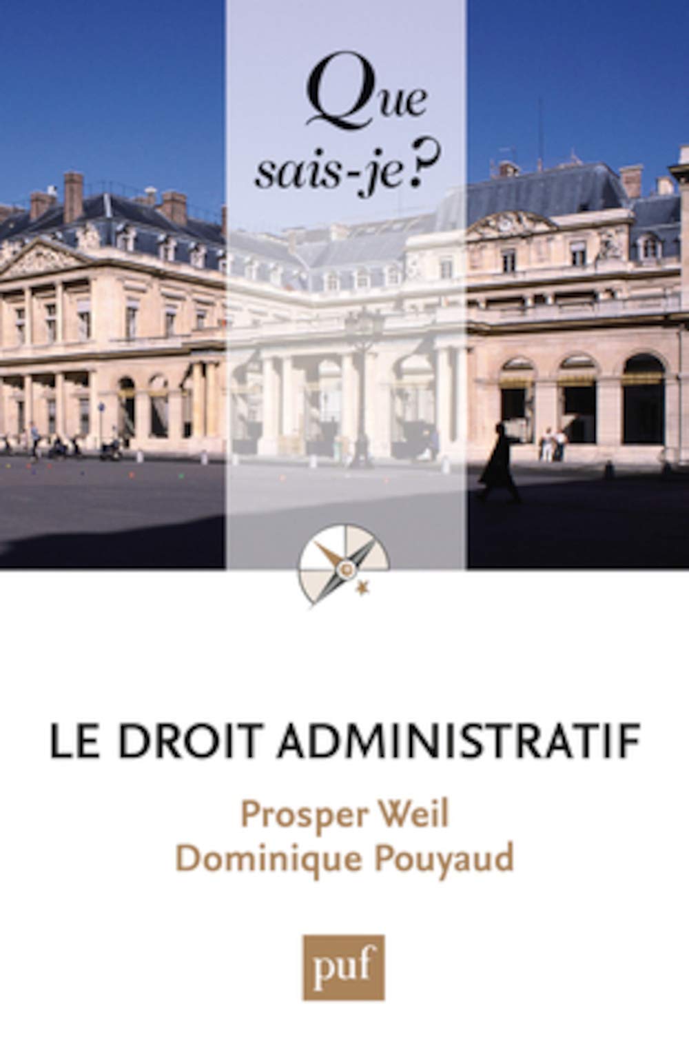 Le droit administratif 9782130607908