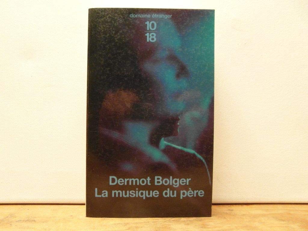 La musique du père 9782264030559