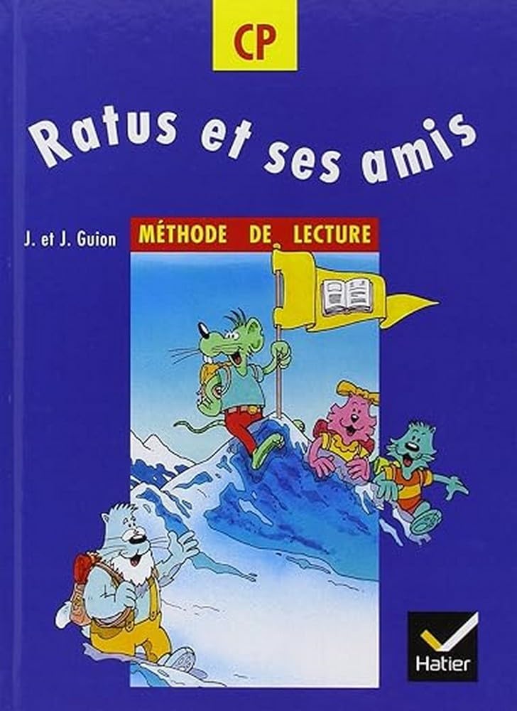 Ratus et ses amis CP - Manuel de l'élève 9782218073700