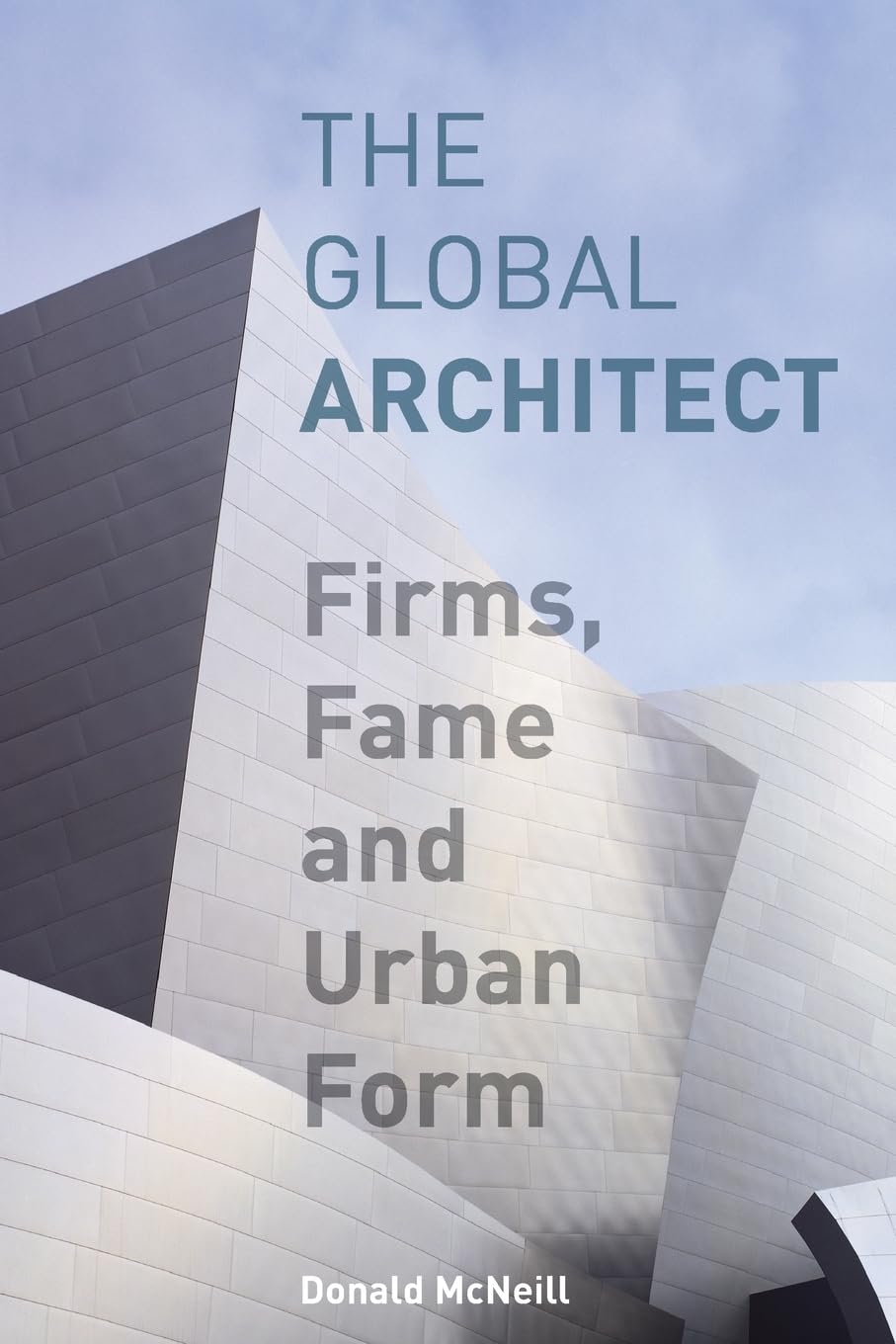 The Global Architect 9780415956413