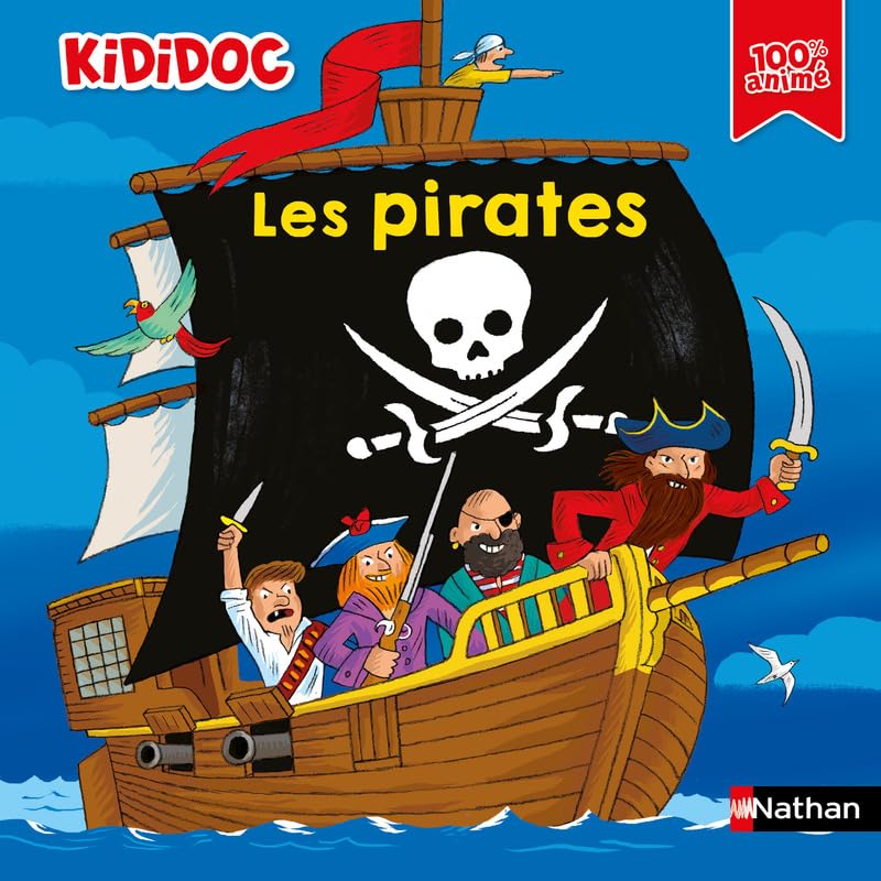 Kididoc : Les Pirates - Livre documentaire animé avec pop-up et tirettes - Découverte ludique de la piraterie pour enfants dès 5 ans 9782095045548