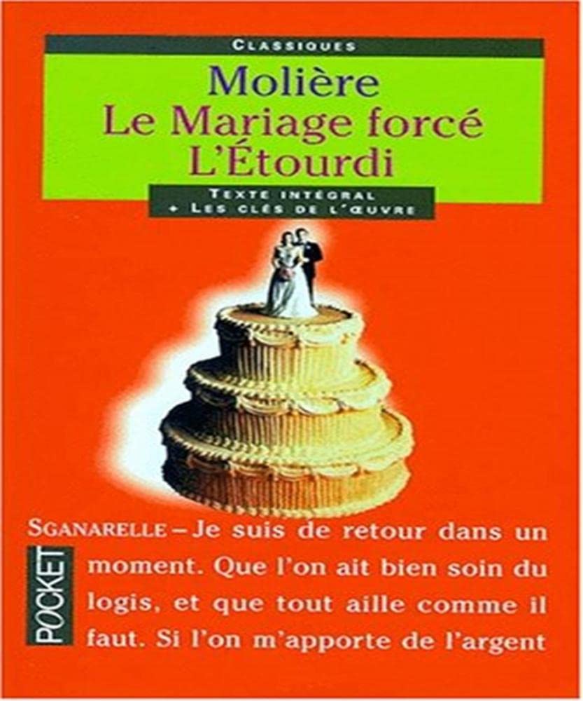 Le Mariage force l'etourdi 9782266109871