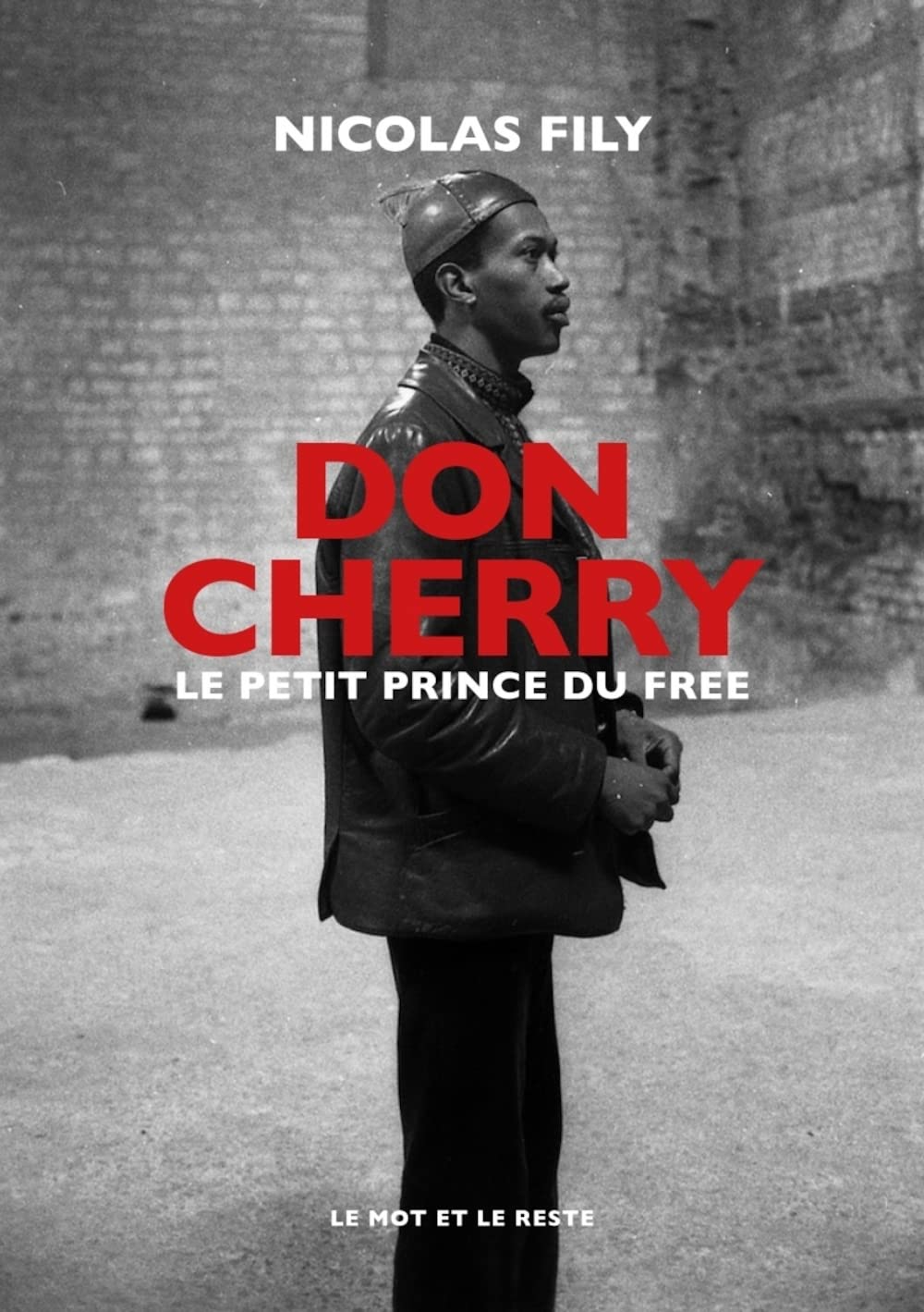 Don Cherry: Le petit prince du free jazz 9782384311521