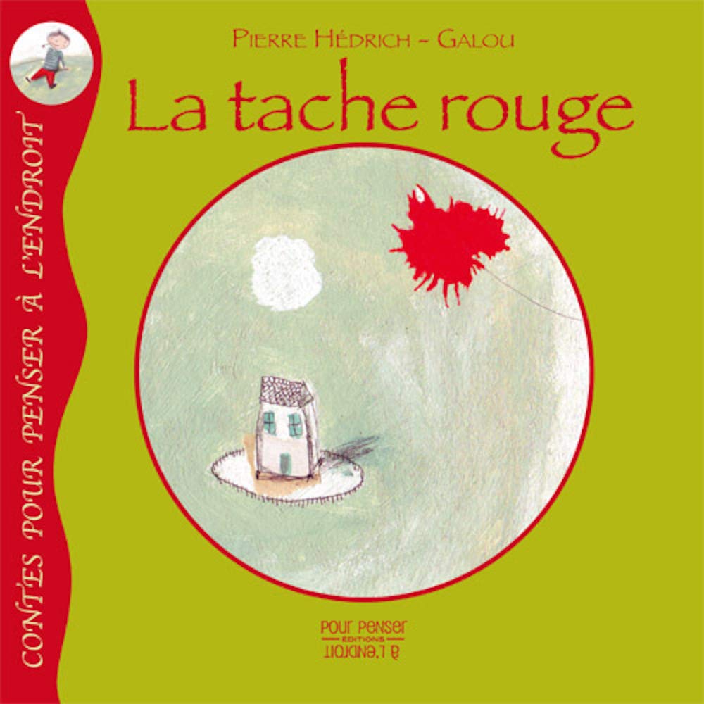 La tache rouge 9782915125467